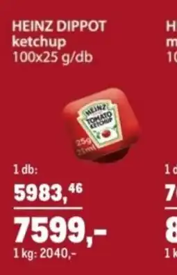 Metro Heinz dippot ketchup ajánlat