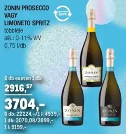 Metro Zonin prosecco vagy limoneto spritz ajánlat