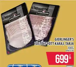 Coop Gierlinger's füstölt-főtt karaj, tarja ajánlat
