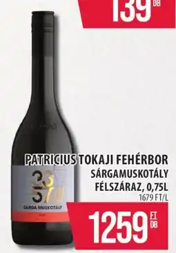 Coop Patricius tokaji fehérbor sarga muskotály ajánlat