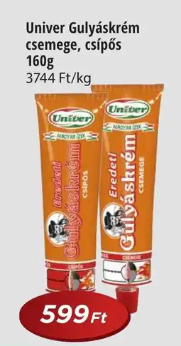 Real Univer Gulyáskrém csemege, csípős ajánlat