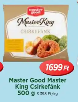 Master Good Master King Csirkefánk