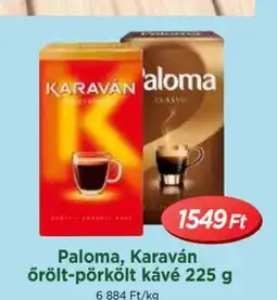 Real Paloma, Karaván örölt-pörkölt kávé ajánlat