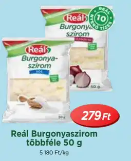 Real Reál Burgonyaszirom többféle ajánlat