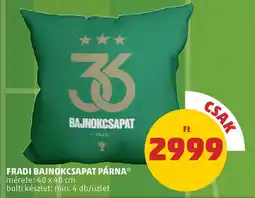 Coop Fradi bajnokcsapat párna ajánlat