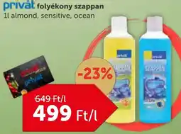 PRIVÁT Privȧt tfolyékony szappan ajánlat