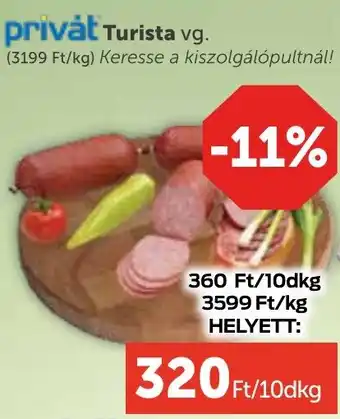 PRIVÁT Privȧt Turista ajánlat