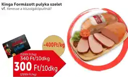 PRIVÁT Kinga Formázott pulyka szelet ajánlat