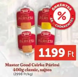 PRIVÁT Master Good Csirke Párizsi ajánlat