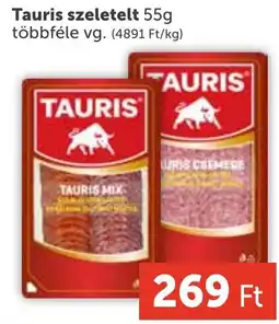 PRIVÁT Tauris szeletelt ajánlat