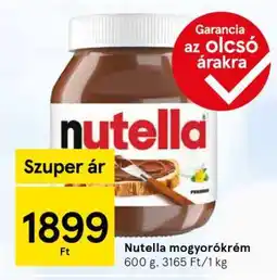 Tesco Nutella mogyorókrém ajánlat