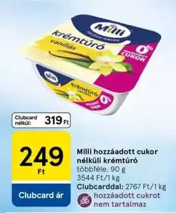 Tesco Milli hozzáadott cukor nélküli krémtúró ajánlat