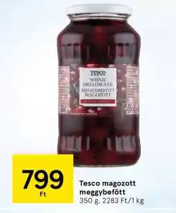 Tesco Tesco magozott meggybefőtt ajánlat