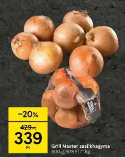 Tesco Grill Master saslikhagyma ajánlat