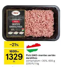 Tesco Pick GMO-mentes sertés darálthús ajánlat