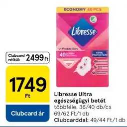 Tesco Libresse Ultra egészségügyi betét ajánlat