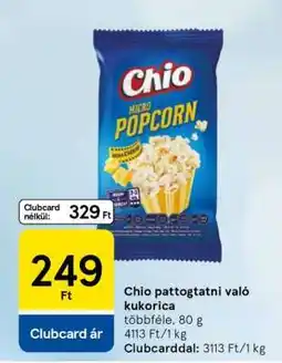 Tesco Chio pattogtatni való kukorica ajánlat