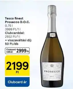 Tesco Tesco finest Prosecco D.O.C ajánlat