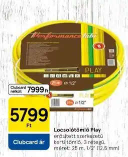 Tesco Locsolótömlő Play ajánlat