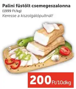 PRIVÁT Palini füstölt csemegeszalonna ajánlat