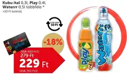 PRIVÁT Kubu ital, Play, Waterrr ajánlat