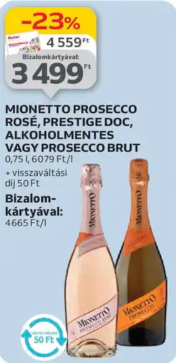 Auchan Mionetto prosecco rosé, prestige doc, alkoholmentes stb. ajánlat