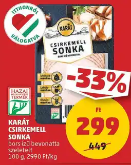 PENNY Karát csirkemell sonka ajánlat