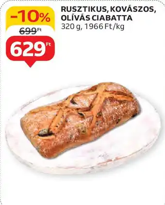 Auchan Rusztikus, kovászos, olívás ciabatta ajánlat