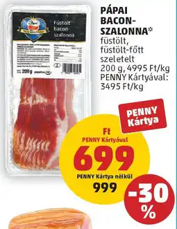PENNY Pápai bacon-szalonna ajánlat