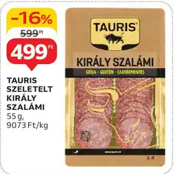 Auchan Tauris szeletelt király szalámi ajánlat
