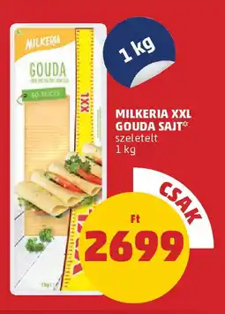 PENNY Milkeria XXL Gouda sajt ajánlat