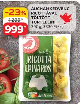 Auchan Auchan kedvenc ricottaval töltött tortellini ajánlat