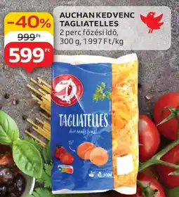 Auchan Auchan kedvenc tagliatelles ajánlat