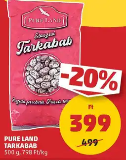 PENNY Pure Land tarkabab ajánlat