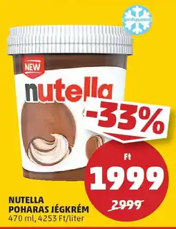 PENNY Nutella Poharas jégkrém ajánlat