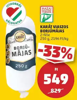 PENNY Karát viaszos borjúmájas ajánlat