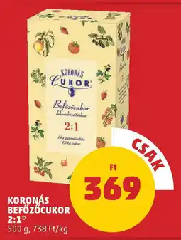 PENNY Koronás befőzőcukor 2:1 ajánlat