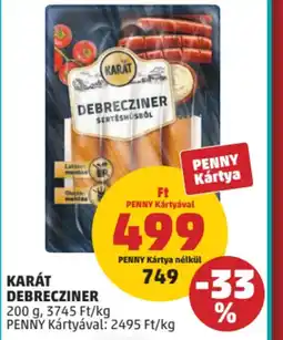 PENNY Karát debrecziner ajánlat