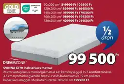 JYSK DREAMZONE SVINNA GF91 habszivacs matrac ajánlat
