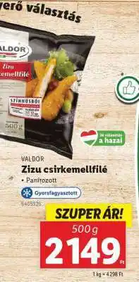 Lidl VALDOR Zizu csirkemellfilé ajánlat