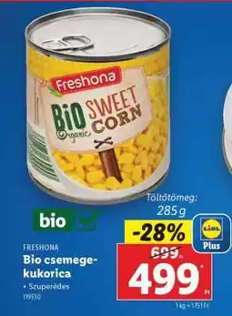 Lidl Freshona Bio csemegekukorica ajánlat