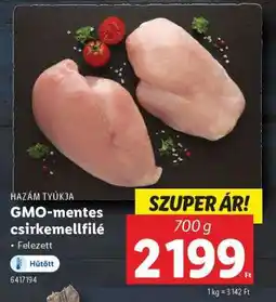 Lidl GMO-mentes csirkemellfilé ajánlat