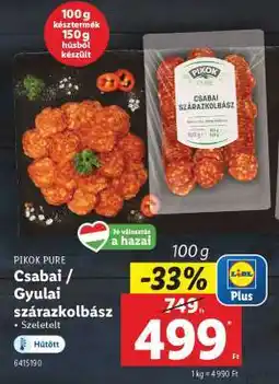 Lidl PIKOK PURE Csabai / Gyulai szárazkolbász ajánlat