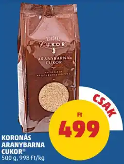 PENNY Koronás aranybarna cukor ajánlat
