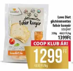 Coop Love Diet gluténmentes fehér kenyér ajánlat