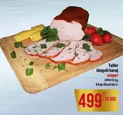 Coop Tallér lángolt karaj ajánlat