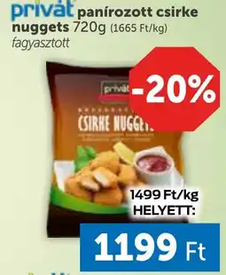 PRIVÁT Privȧt panírozott csirke nuggets ajánlat
