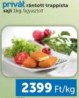 PRIVÁT Privȧt rántott trappista sajt ajánlat
