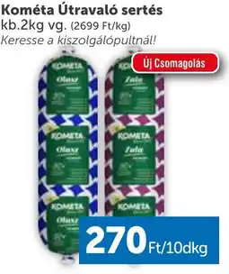 PRIVÁT Kométa Útravaló sertés ajánlat