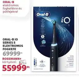 Rossmann Oral-bio series 5 elektromos fogkefe ajánlat